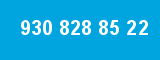 930 828 85 22